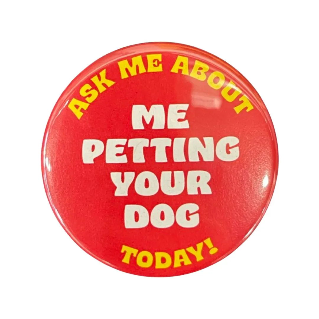 WFO Petting Your Dog Button